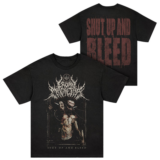 "Shut Up and Bleed"